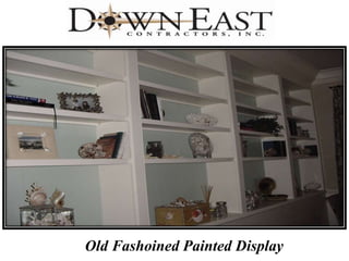 Old Fashoined Painted Display