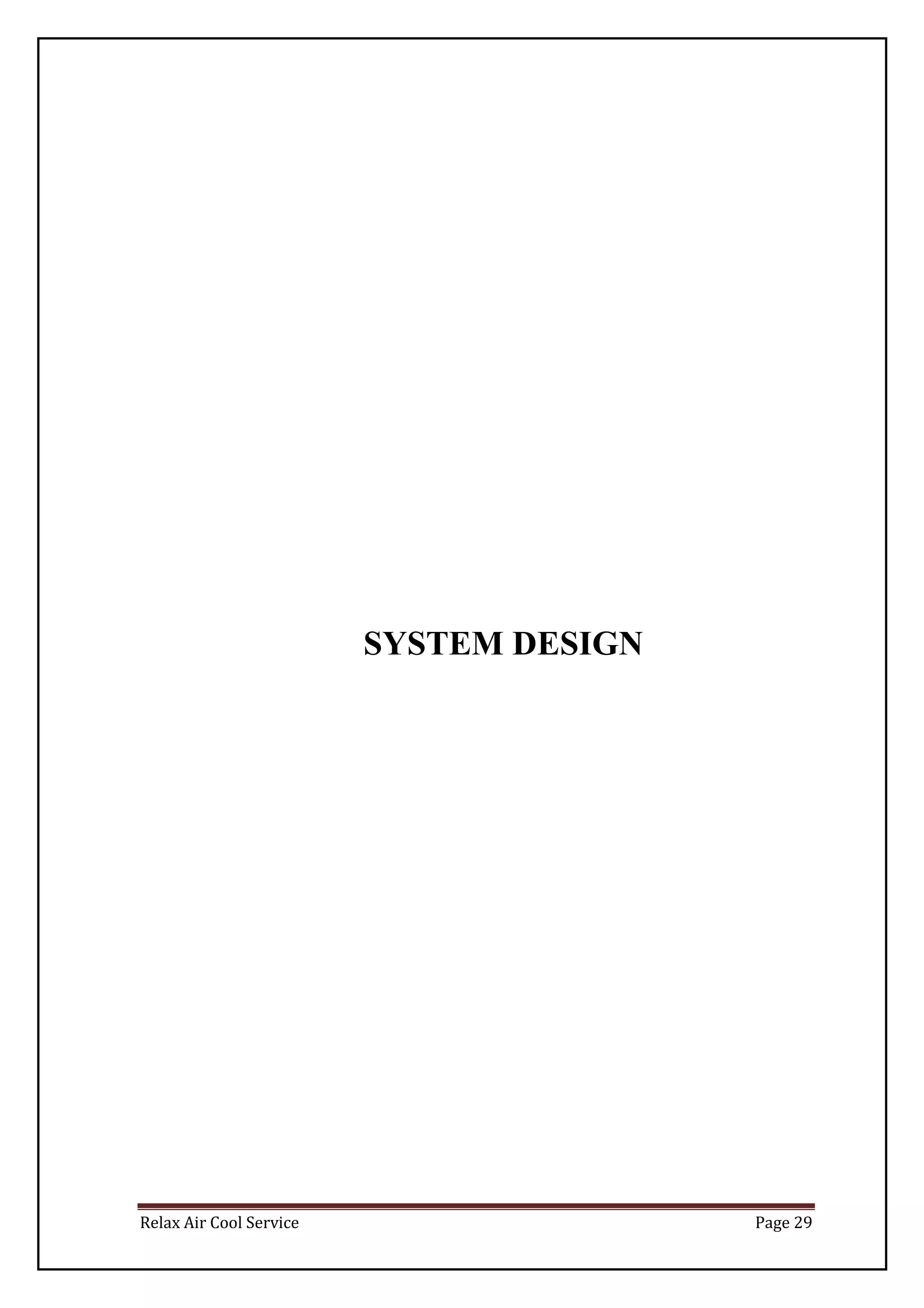 Relax Air Cool Service Page 29
SYSTEM DESIGN
 