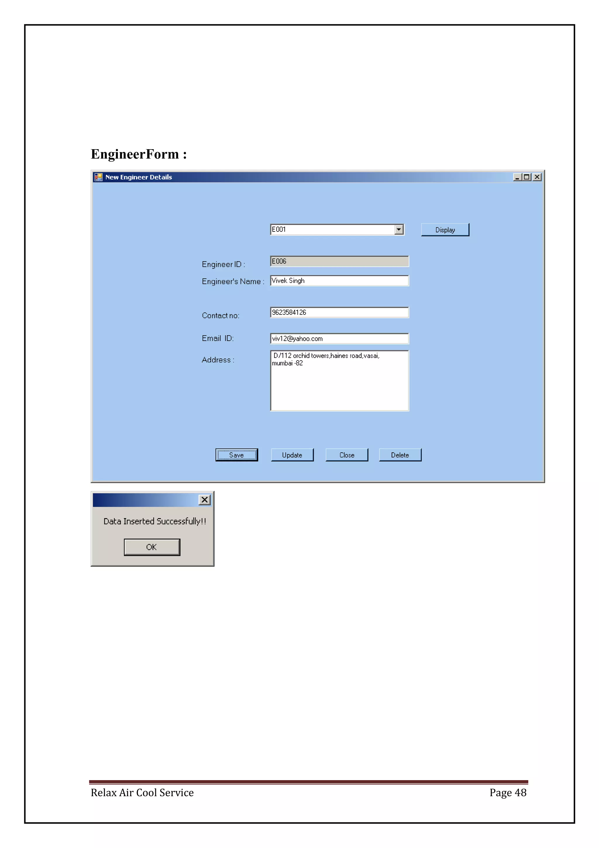 Relax Air Cool Service Page 48
EngineerForm :
 