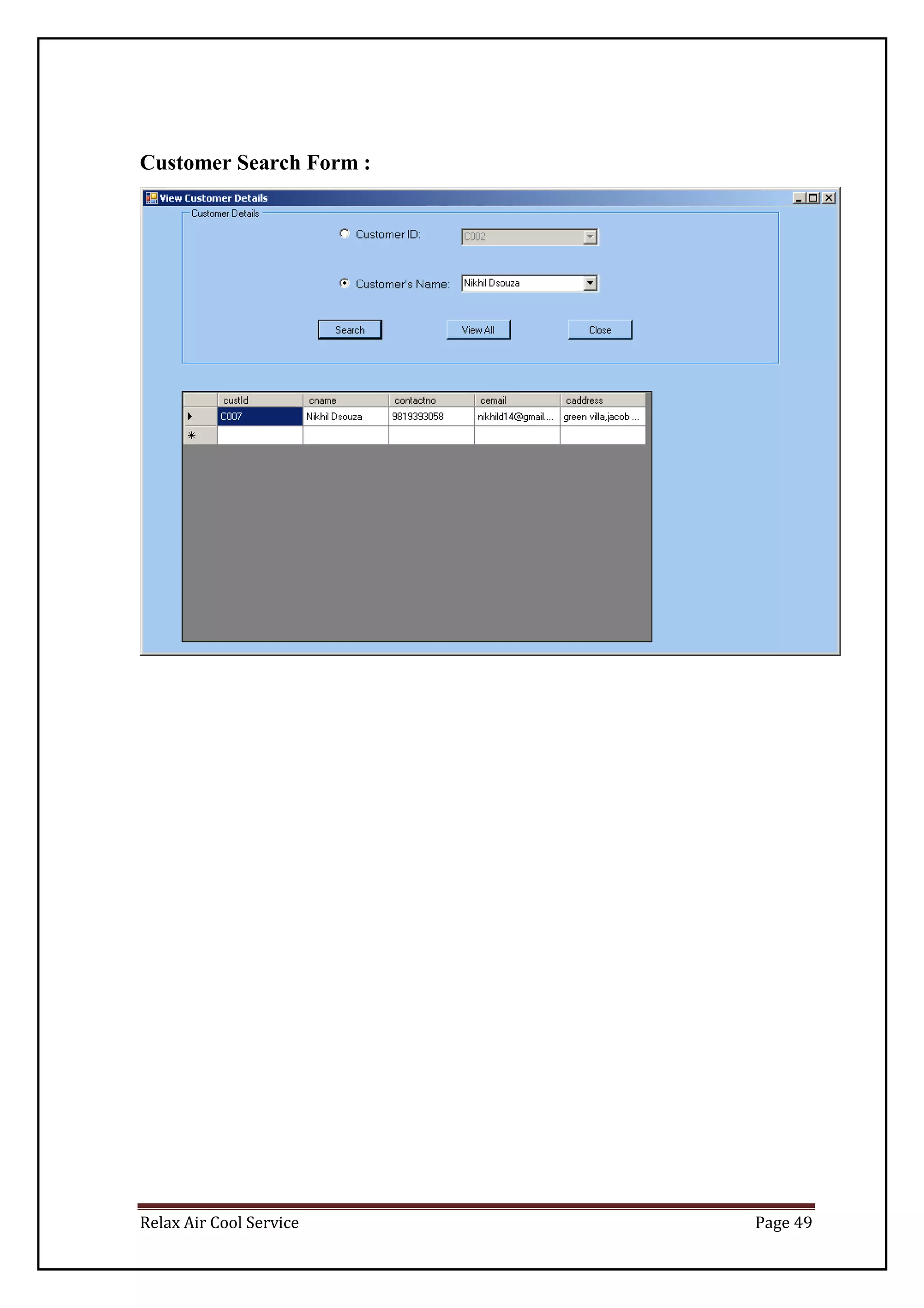 Relax Air Cool Service Page 49
Customer Search Form :
 