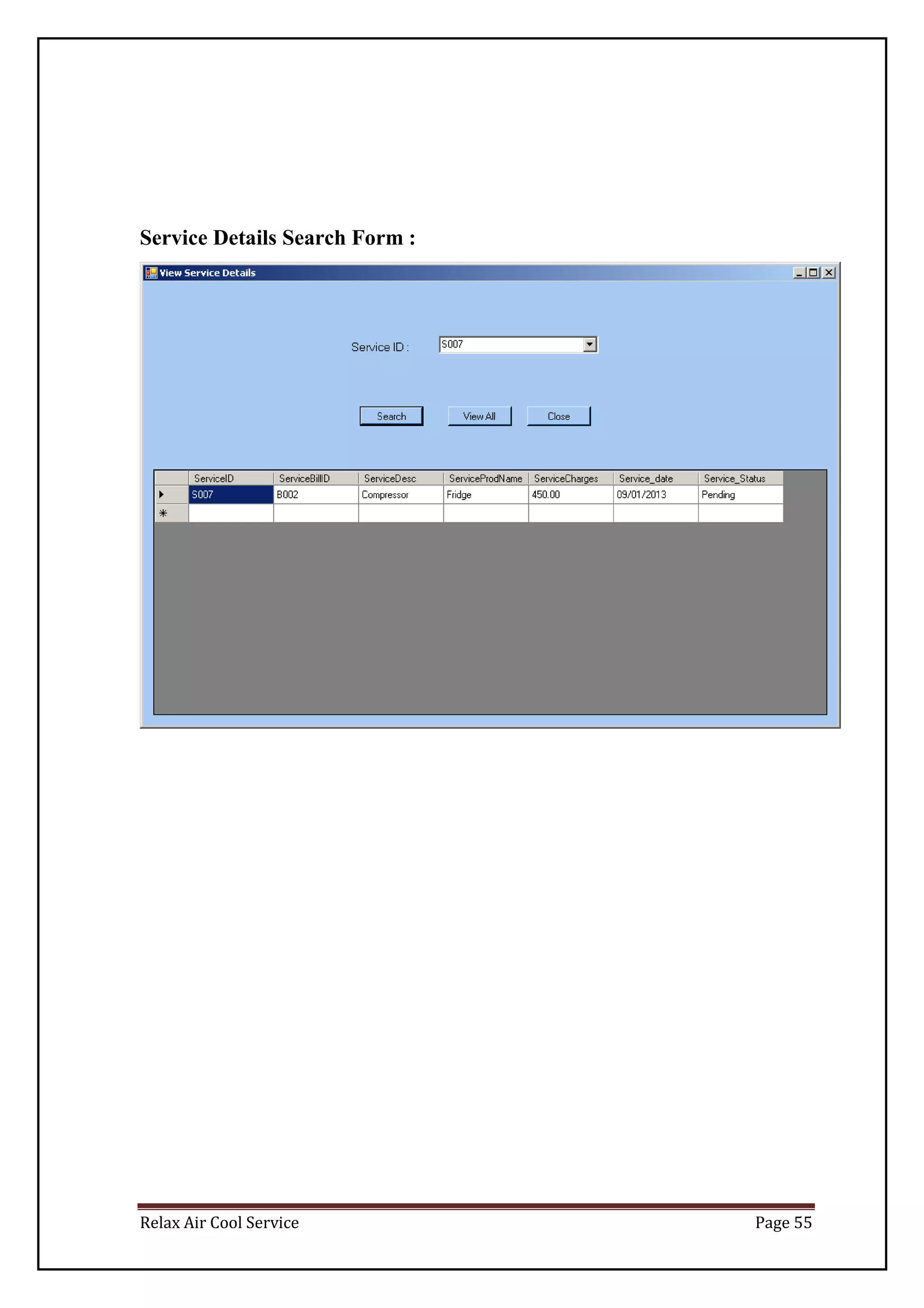 Relax Air Cool Service Page 55
Service Details Search Form :
 