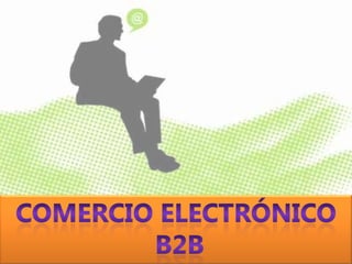 Comercio electrónico B2B 