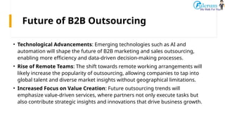 The Power of B2B Marketing & Sales Outsourcing | PPTX