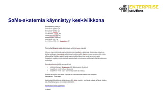 SoMe-akatemia käynnistyy keskiviikkona
 