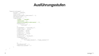 33
Ausführungsstufen
"executionStages" : {
"stage" : "FETCH",
"nReturned" : 1,
"executionTimeMillisEstimate" : 0,
"docsExamined" : 1,,
"inputStage" : {
"stage" : "IXSCAN",
"nReturned" : 1,
"executionTimeMillisEstimate" : 0,
"keyPattern" : {
"username" : 1
},
"indexName" : "username_1",
"isMultiKey" : false,
"isUnique" : false,
"isSparse" : false,
"isPartial" : false,
"indexVersion" : 1,
"direction" : "forward",
"indexBounds" : {
"username" : [
"["USER_999999", "USER_999999"]"
]
},
"keysExamined" : 1,
"seenInvalidated" : 0
}
}
}
 