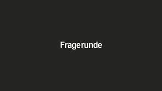 Fragerunde
 
