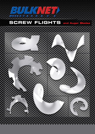 SCREW FLIGHTS and Auger BladesSCREW FLIGHTS and Auger Blades
 