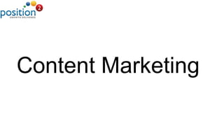 Content Marketing
 