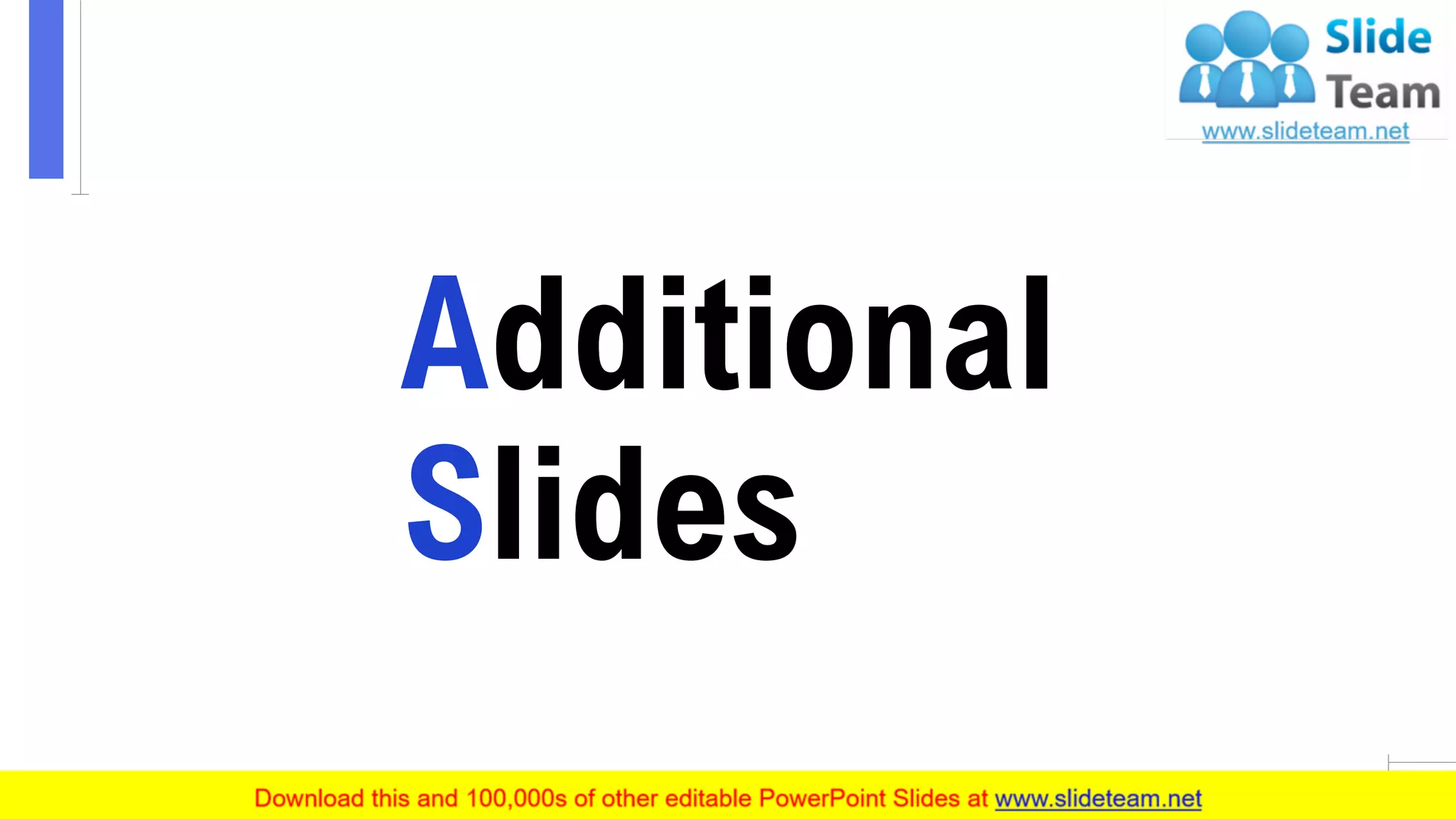 Additional
Slides
20
 