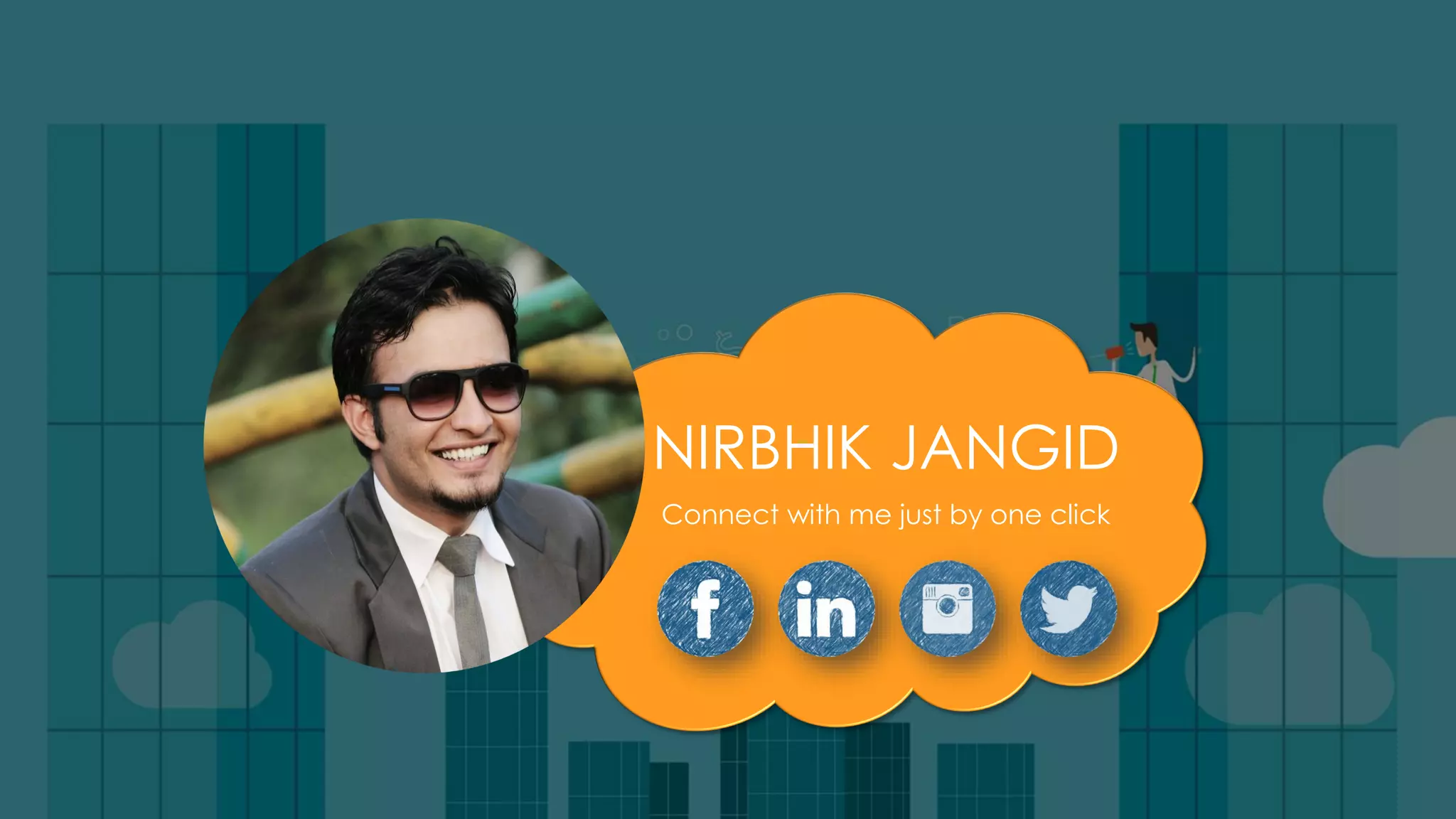 NIRBHIK JANGID
Connect with me just by one click
 