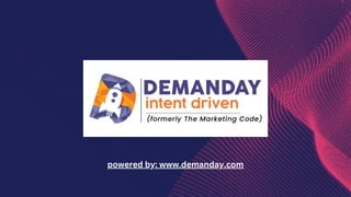 powered by: www.demanday.com