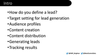 B2B Case Study | Digital Marketing Lead Generation Campaign | PPTX