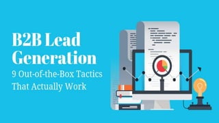 B2B Lead Generation
 