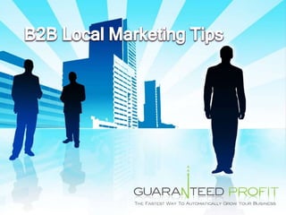 B2B Local Marketing Tips 