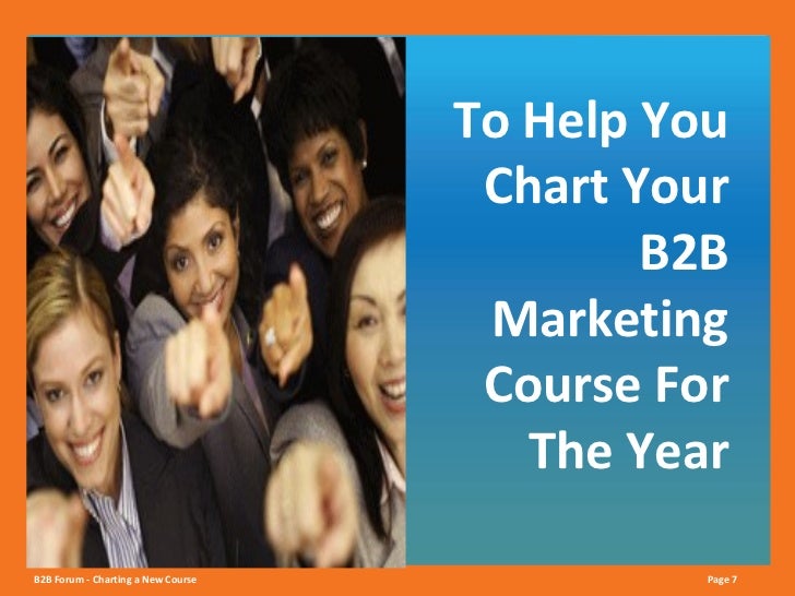 10 Imperatives For Charting A New B2B Marketing Course