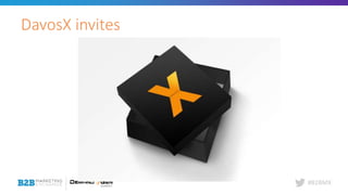 #B2BMX
DavosX invites
 