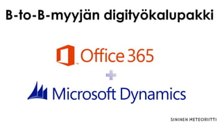 B-to-B-myyjän digityökalupakki
 