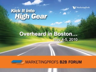 Overheard in Boston…May 4-5, 2010 