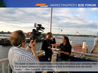 |2“It’s easier to teach a social media-savvy new hire about your company thanit is to teach someone in your company how to embrace and use social media.” – Ron Casalotti, Bloomberg