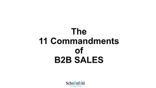 The
11 Commandments
of
B2B SALES

 