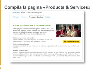 Compila la pagina «Products & Services»
 