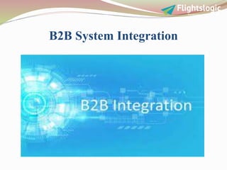 B2B System Integration.pptx