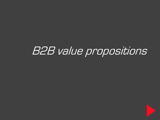 B2B value propositions
 