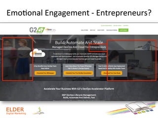 Emo+onal	
  Engagement	
  -­‐	
  Entrepreneurs?	
  
 