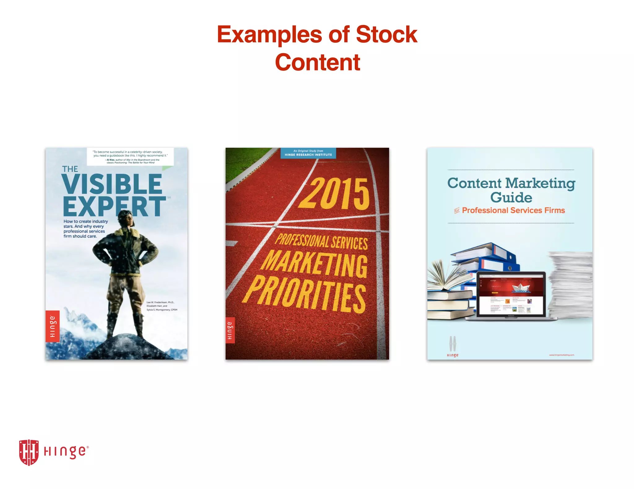 Examples of Stock
Content
 
