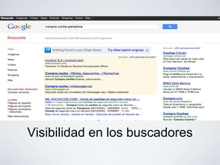 Visibilidad en los buscadores
 