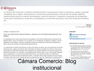 Cámara Comercio: Blog
    institucional
 