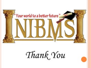 Create a set of socially concerned corporate citizensOur VisionNIBMS envisions creating a distinct culture, built on integrity, teamwork, personal, mastery and an entrepreneurial spirit to develop the youth into the leaders through making them able to adapt to emerging business challenge and opportunities across the globe. It is to be centre of excellence in education in the field of education through innovative ideas and conducting services to suit the ever changing needs of society.