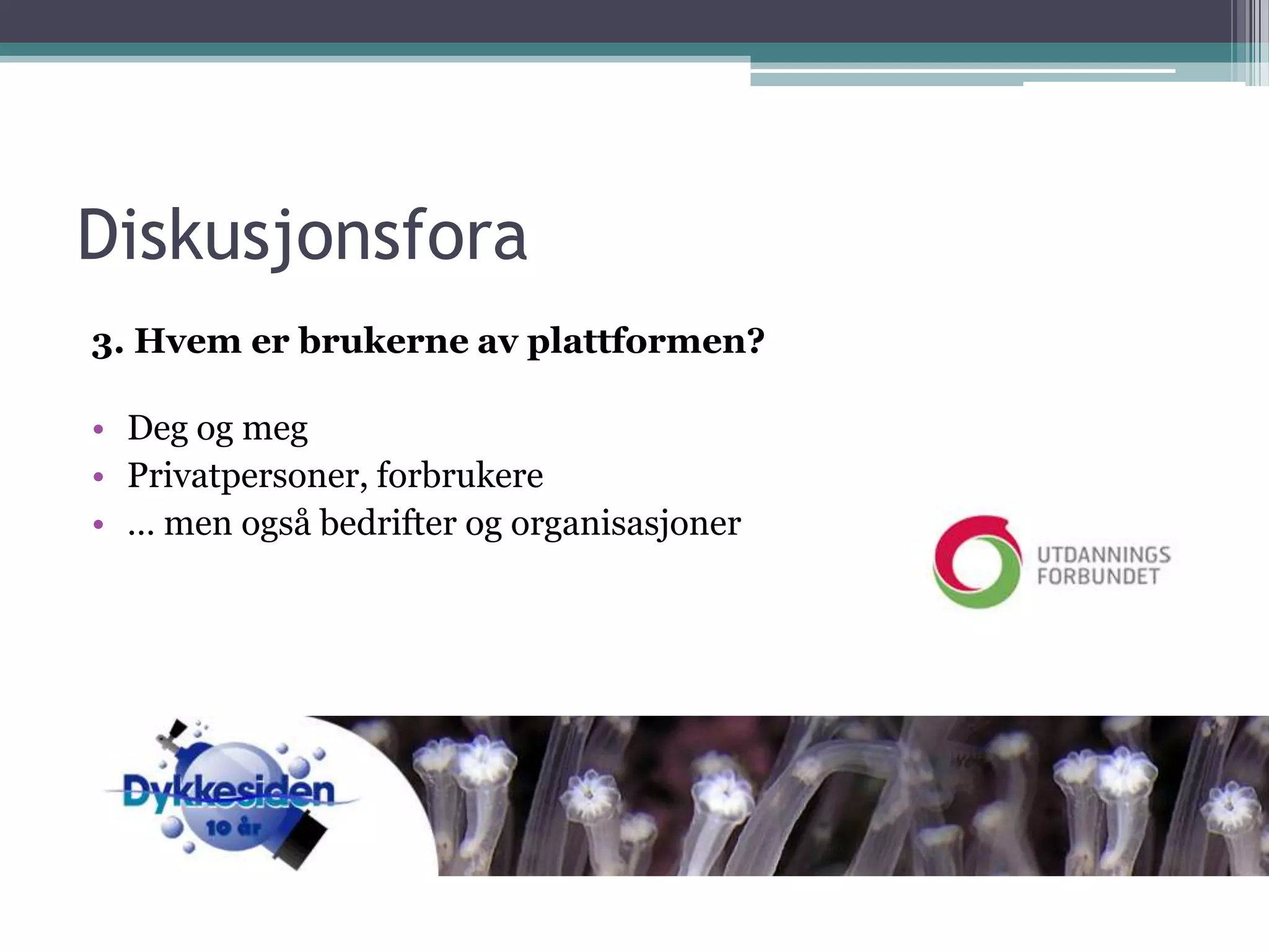 Diskusjonsfora – hva diskuteres (1)?Spillefora – en stoooor lekekasseSpillefora er online diskusjonsfora som handler om spill og spilling, hvor man kan ytre egne meninger, lære om andres, samt diskutere rundt dette. K an være spesialisert rundt visse typer spill, som kun rollespill, kun dataspill, kun brettspill eller lignende.spillegal.nogamer.nospillskrinet.nospillforum.nodiskusjon.nogames.nogamereactor.noHermann Möhring B2C - forum