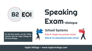 B2 eoi dialogo slides tutorial schools 2021 peek