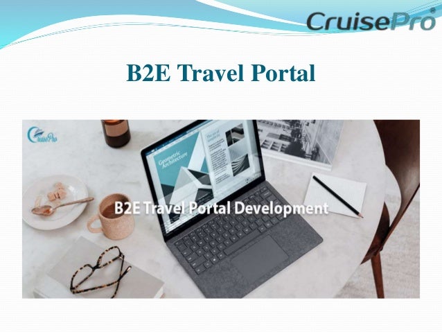 B2E Travel Portal
 