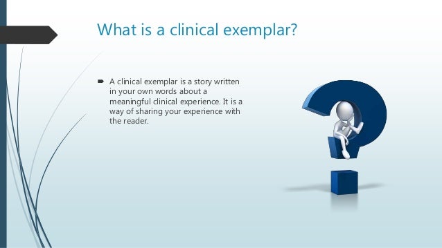writing a clinical exemplar