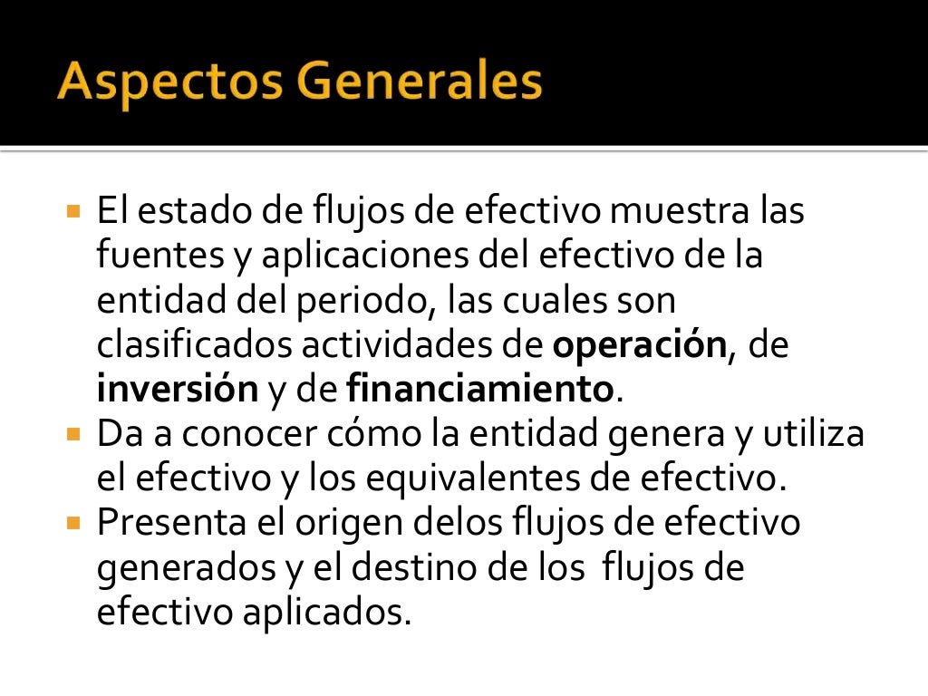 NIF B2, Flujos de Efectivo NIF B2, Flujos de Efectivo