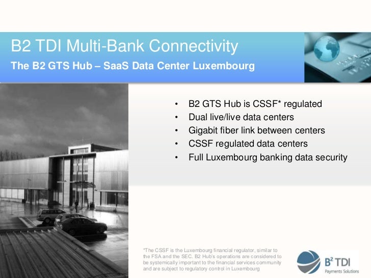 B2 Global Transaction Services Hub for Corporates