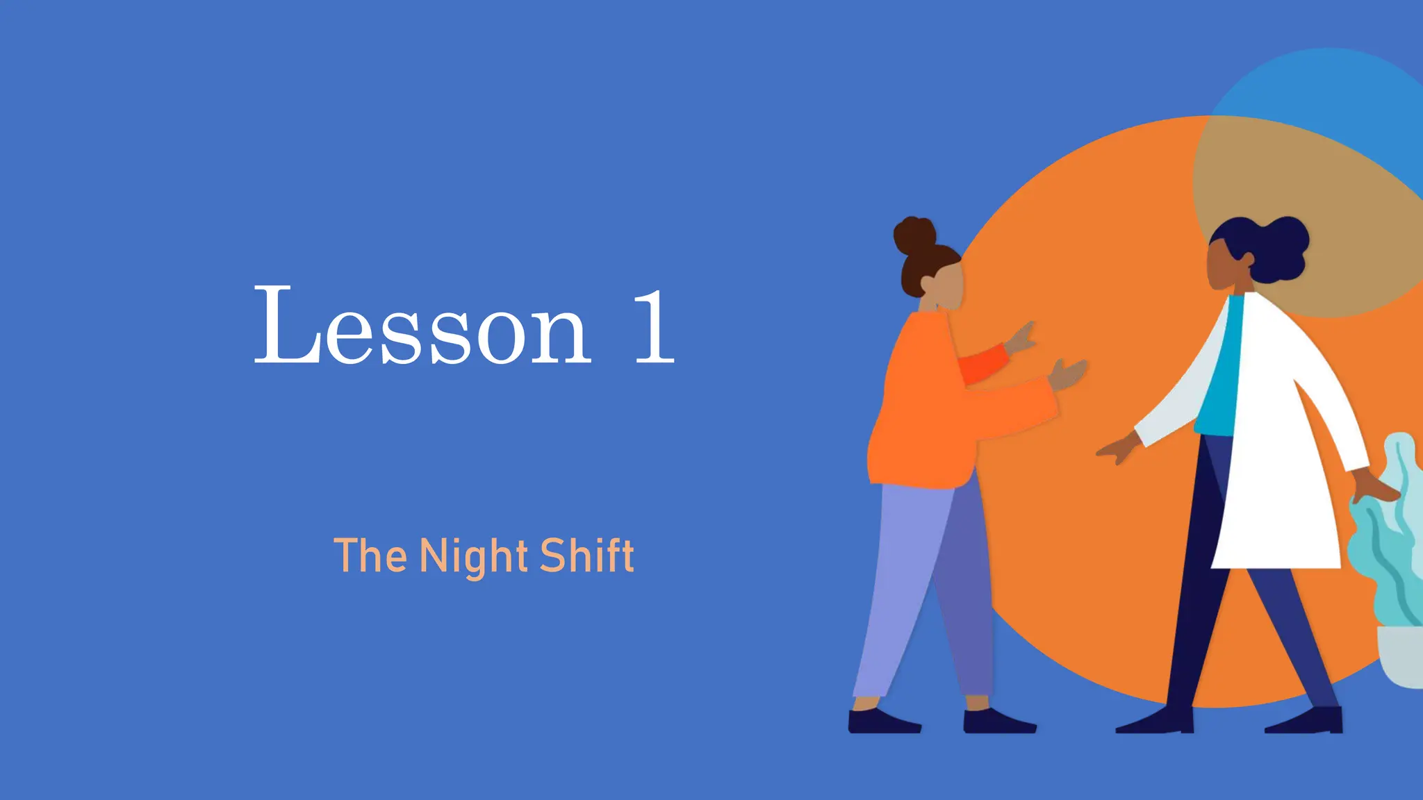 B2 Lesson 1 - the night shift.pptx