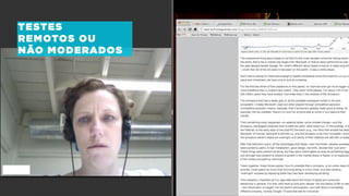 TESTES
REMOTOS OU
NÃO MODERADOS
 