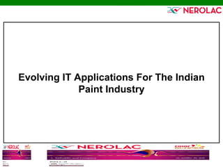 Evolving IT Applications For The Indian Paint Industry 