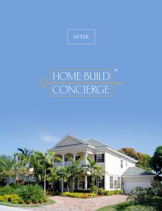 Home-Build Concierge Printed Brochure