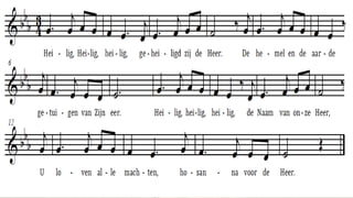 Heilig, heilig, heilig,
geheiligd zij de Heer.
De hemel en de aarde,
getuigen van zijn eer.
Heilig, heilig, heilig,
de Naam van onze Heer,
U loven alle machten,
hosanna voor de Heer
 