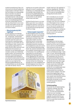 FISCAAL
Nummer1-Maart2013
3
eenheid omzetbelasting. Maar wat
als nu toch zo’n fiscale eenheid was
aangevraagd en verkregen? Was er
dan toch sprake van aansprakelijk-
heid van de DGA voor door de
fiscale eenheid verschuldigde
omzetbelasting? Ja!, aldus de Hoge
Raad. Want de aansprakelijkheid
voor een omzetbelastingschuld van
de fiscale eenheid blijft bestaan,
ook als achteraf komt vast te staan
dat niet werd voldaan aan de voor-
waarden voor het aanmerken als
een fiscale eenheid.
■■ Discriminatie bij 30%
regeling?
De 30%-regeling is een bekende
fiscale faciliteit die er op neerkomt
dat – kortgezegd – buitenlandse
werknemers met bijzondere kennis
en kunde naast hun salaris een
belastingvrije vergoeding mogen
ontvangen van maar liefst 30% van
hun brutoloon. Sinds 1 januari 2012
is de regeling aangescherpt: zij
geldt voortaan alleen nog maar voor
werknemers die minstens 150
kilometer van de Nederlandse grens
woonden voordat zij in Nederland
gingen werken. Een werknemer die
door deze aanscherping geraakt
werd betoogde dat de gestelde eis
een inbreuk vormde op het EU-recht
en als dat niet zo mocht zijn dat dan
sprake was van strijd met het
bekende gelijkheidsbeginsel. De
rechtbank Breda was van dit betoog
niet onder de indruk. Voor de
regeling was een goede rechtvaardi-
ging aan te voeren, namelijk het
voorkomen van oneigenlijk gebruik.
Om dezelfde reden mislukte het
beroep op het gelijkheidsbeginsel.
En daar moest belanghebbende het
in de woorden van de rijdende
rechter maar mee doen.
Rechtbank Haarlem kwam in een verge-
lijkbaar geval echter tot een volkomen
tegengestelde uitspraak. In beide geval-
len hebben partijen zich rechtstreeks tot
de Hoge Raad gewend (sprongcassatie).
Wordt dus vervolgd.
■■ Onbevoegde inspectie?
De Belastingdienst kent een aantal
eenheden, die ieder in een bepaald
gedeelte van Nederland hun werk-
zaamheden verrichten. Maar som-
mige zaken worden voor heel
Nederland op één centrale plek
afgehandeld. Eén van die werk-
zaamheden betreft de controle op
het privégebruik van de auto van de
zaak, de bekende bijtelling privége-
bruik. Die controle vindt plaats door
het Landelijk Coördinatiepunt Auto
te Doetinchem. Een naheffingsaan-
slag (omdat ten onrechte geen
bijtelling heeft plaatsgevonden)
wordt opgelegd door de inspecteur
van de Belastingdienst Oost/ Lande-
lijk Coördinatiepunt Auto. De vraag
is of dat wel kan als de belasting-
plichtige niet in het werkgebied van
de Belastingdienst Oost woont. De
aanslag zou dan door een onbe-
voegde inspecteur zijn opgelegd en
daarmee ongeldig zijn. Sommige
rechters delen die mening, andere
niet. De zaak zal uiteindelijk door
de Hoge Raad worden beslist.
Het is verstandig voor wie een nahef-
fingsaanslag van de Belastingdienst
Oost/ Coördinatiepunt Auto heeft
ontvangen, maar niet in het werkgebied
van de Belastingdienst Oost woont, om
bezwaar te maken tegen deze aanslag.
Er is een kans dat die aanslag door de
Hoge Raad richting prullenmand zal
worden verwezen. Staat uw aanslag dan
echter onherroepelijk vast dan kunt u
niet meer van zo’n voor u gunstige
beslissing profiteren.
■■ Hypotheekrentenieuws
Restschuld
Woningbezitters die hun eigen
woning verkopen in de periode 1
januari 2013 tot en met 31 december
2017 en met een restschuld blijven
zitten kunnen de rente op die
restschuld nog maximaal tien jaar
van hun inkomen aftrekken. Een
kwart van Nederland schijnt ‘onder
water’ te staan. Niet letterlijk geluk-
kig, al is het wel ernstig. Het betreft
die huishoudens die een grotere
hypotheekschuld hebben dan de
waarde van hun huis. Vaak betreft
het hierbij mensen die zitten opge-
zadeld met twee woningen. Ook
houden steeds meer huishoudens
aan die eigen woning een rest-
schuld over, als ze (gedwongen door
bijvoorbeeld echtscheiding of
werkeloosheid) hun woning met
verlies moeten verkopen. Voor deze
groep belastingplichtigen zijn er
weer fiscale ontwikkelingen. Aller-
eerst mag de rente (uiteraard niet de
aflossingen) op een restschuld
gedurende een periode van tien jaar
in mindering op het inkomen
worden gebracht.
Verhuisregeling
De periode van de verhuisregeling
is opnieuw verlengd. Door deze
regeling kunt u – tijdelijk welis-
waar – de rente op de hypotheek-
schuld voor twee woningen
aftrekken. Ook voor 2013 blijft het
mogelijk om gedurende drie jaar
dubbele rentelasten af te trekken.
Vanaf 2014 gaat deze termijn weer
naar twee jaar.Hypotheekrentenieuws
 