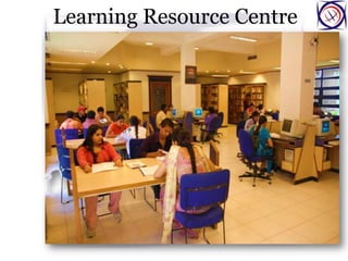 Learning Resource Centre
 