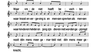 waar vrede niet hoeft bevochten,
waar troost en vergeving is
en mensen spreken als mensen
waar kinderen helder en jong zijn,
dieren niet worden gepijnigd
nooit één mens meer gemarteld,
niet één mens meer geknecht.
 