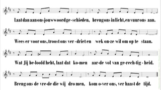 Laat dan aan ons jouw woord geschieden,
breng ons in licht, en vuur ons aan.
Wees er voor ons, troost ons verdriet en
wek onze wil om op te staan.
Wat Jij beloofd hebt, laat dat komen
aarde vol van gerechtigheid.
Breng ons de vrede die wij dromen,
kom over ons, verhaast de tijd.
(SteehouderMichaël/PeterBiesbrouck)
 