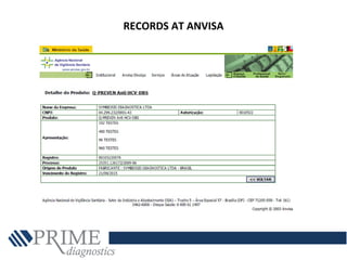 RECORDS AT ANVISA
 
