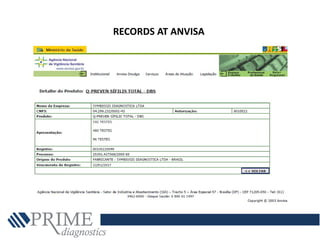 RECORDS AT ANVISA
 
