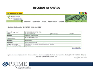 RECORDS AT ANVISA
 